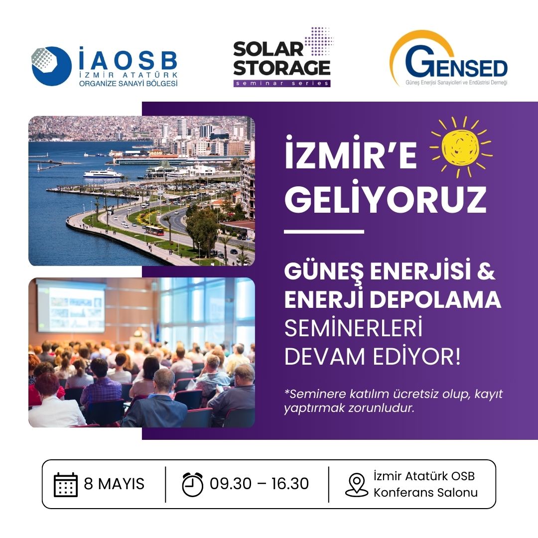  GENSED'in 24.sünü düzenleyeceği 'Güneş Enerjisi ve Enerji Depolama' semineri