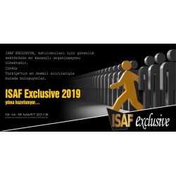 ISAF Exclusive Fuarı ve Konferansı, 13-15 Mart, 2019 tarihleri arasında Sheraton Ankara Hotel & Convention Center'da ISAF Exclusive Fuarı ve Konferansı, 13-15 Mart, 2019 tarihleri arasında Sheraton Ankara Hotel & Convention Center'da