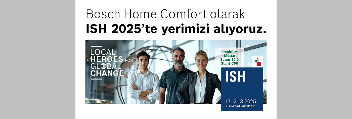 Bosch Home Comfort, ISH 2025’te yerini alıyor