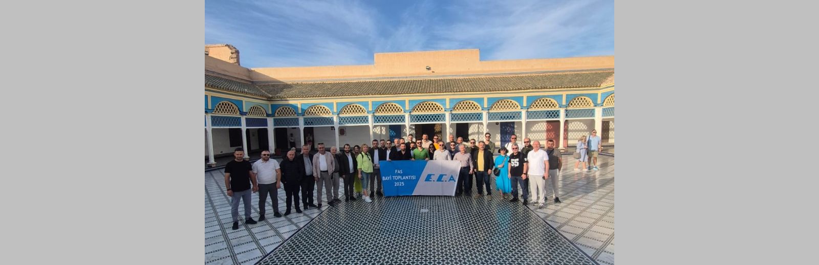 E.C.A., Bayilerini Unutulmaz Bir Fas Gezisiyle Ağırladı