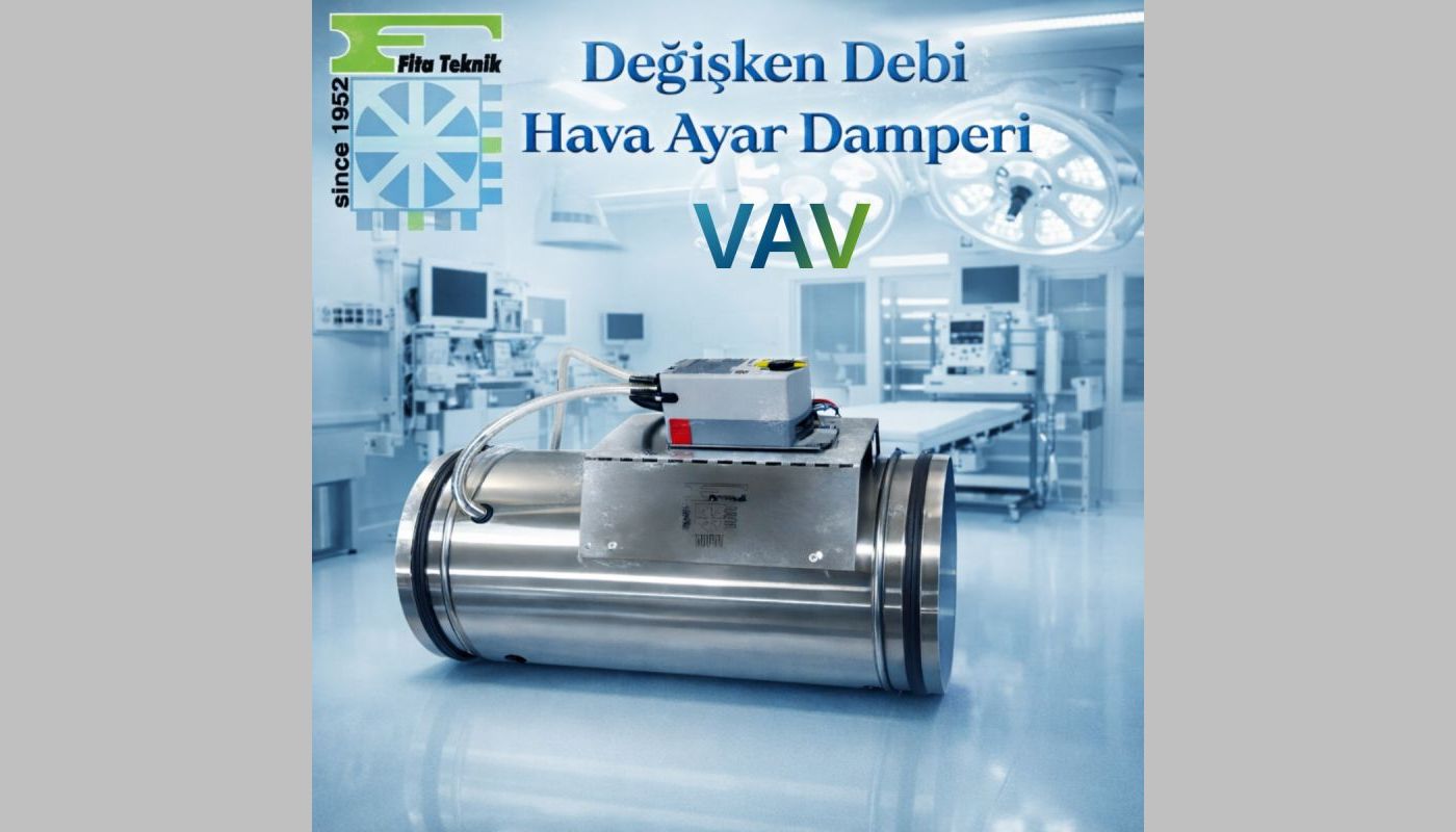 Fita Teknik: “Hastanelerde İklimlendirme, Güvenli Sağlık Hizmetinin Temelidir”