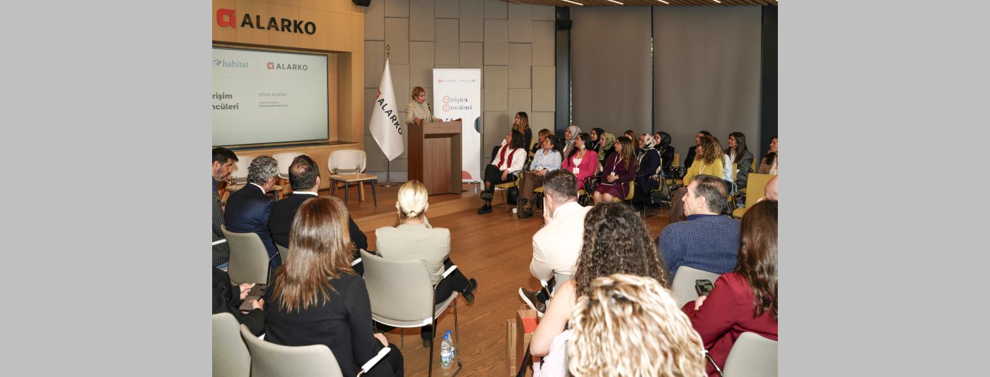 ALARKO’dan Kadın Girişimciliğine Stratejik Katkı