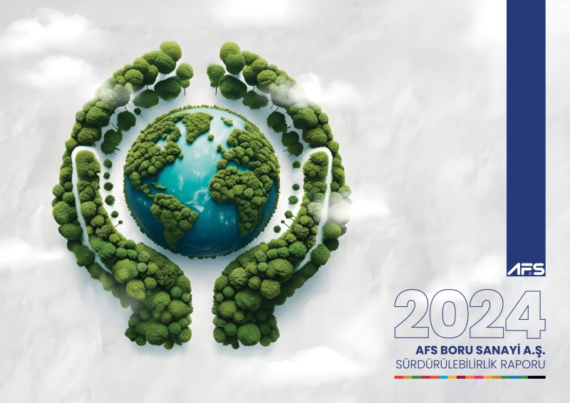 AFS, 2024 Sürdürülebilirlik Raporu Yayınladı