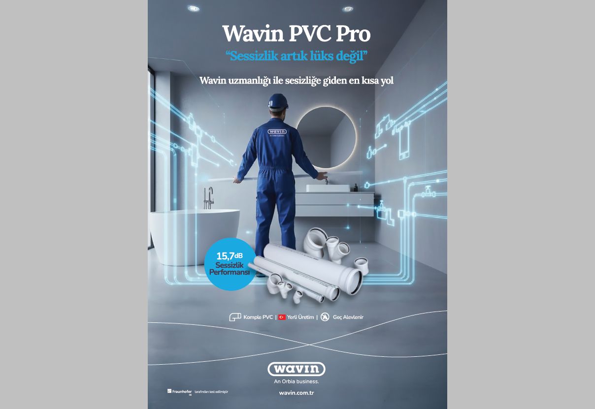 Wavin’in İlk Yerli Sessiz Boru Sistemi PVC Pro Adana’da Üretilmeye Başlandı
