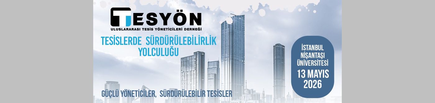 Tesis Yönetimi Sektörü İstanbul’da Buluşuyor
